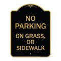 Signmission No Parking on Grass or Sidewalk Parking Sign, Black & Gold Aluminum Sign, 18" x 24", BG-1824-23698 A-DES-BG-1824-23698